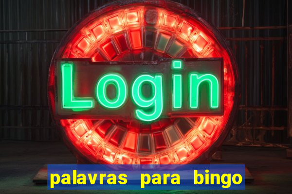 palavras para bingo de cha de lingerie